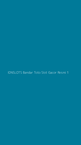 Tampilan Antarmuka Aplikasi Idnslots Bandar Toto Slot Gacor Resmi - 1