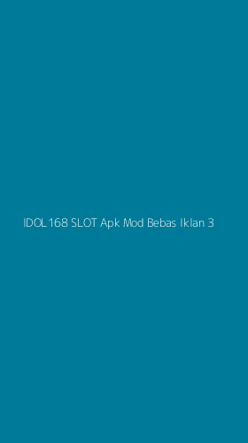 Tampilan Antarmuka Aplikasi Idol168 Slot Apk Mod Bebas Iklan - 3