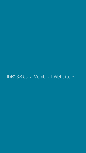 Tampilan Antarmuka Aplikasi Idr138 Cara Membuat Website - 3