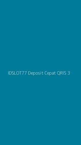 Tampilan Antarmuka Aplikasi Idslot77 Deposit Cepat Qris - 3
