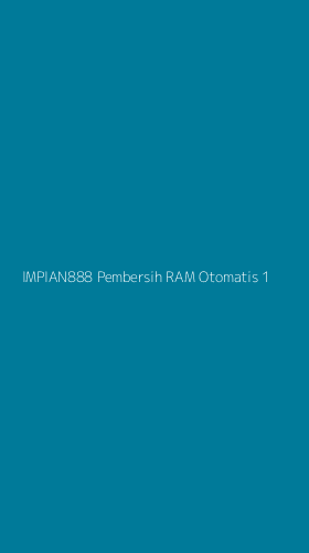 Tampilan Antarmuka Aplikasi Impian888 Pembersih Ram Otomatis - 1