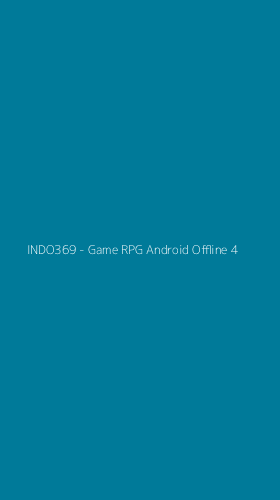 Tampilan Antarmuka Aplikasi INDO369 - Game RPG Android Offline - 4