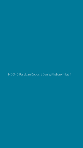 Tampilan Antarmuka Aplikasi Indo4d Panduan Deposit Dan Withdraw Kilat - 4
