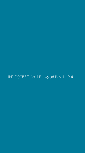 Tampilan Antarmuka Aplikasi Indo99bet Anti Rungkad Pasti Jp - 4