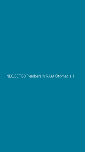 Tampilan Antarmuka Aplikasi Indobet88 Pembersih Ram Otomatis - 1