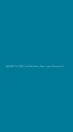 Tampilan Antarmuka Aplikasi Indobetslot88 Cara Recovery Akun Lupa Password - 4