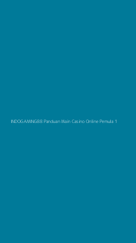 Tampilan Antarmuka Aplikasi Indogaming88 Panduan Main Casino Online Pemula - 1