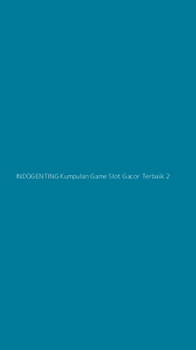 Tampilan Antarmuka Aplikasi Indogenting Kumpulan Game Slot Gacor Terbaik - 2