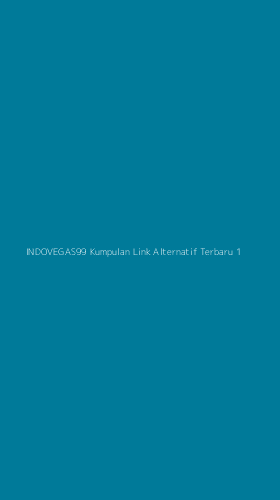 Tampilan Antarmuka Aplikasi Indovegas99 Kumpulan Link Alternatif Terbaru - 1