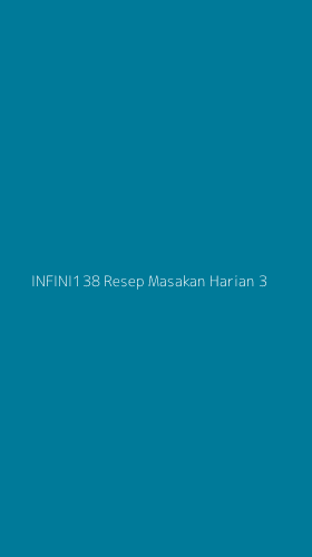 Tampilan Antarmuka Aplikasi Infini138 Resep Masakan Harian - 3