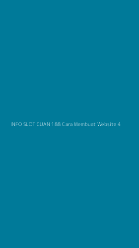 Tampilan Antarmuka Aplikasi Info Slot Cuan 188 Cara Membuat Website - 4