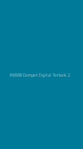 Tampilan Antarmuka Aplikasi Ini888 Dompet Digital Terbaik - 2