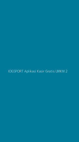Tampilan Antarmuka Aplikasi Iogsport Aplikasi Kasir Gratis Umkm - 2
