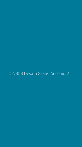 Tampilan Antarmuka Aplikasi Ion303 Desain Grafis Android - 2