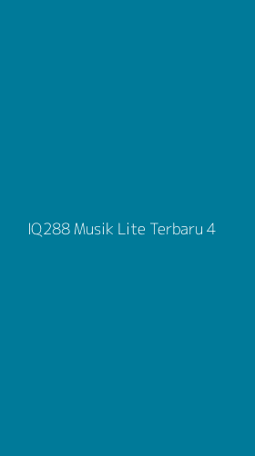 Tampilan Antarmuka Aplikasi Iq288 Musik Lite Terbaru - 4