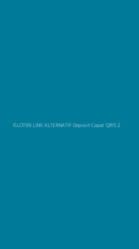 Tampilan Antarmuka Aplikasi Islot99 Link Alternatif Deposit Cepat Qris - 2