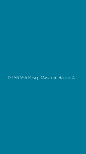 Tampilan Antarmuka Aplikasi Istana55 Resep Masakan Harian - 4
