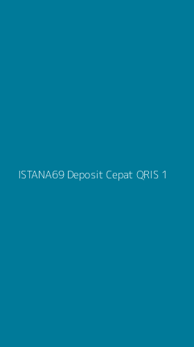 Tampilan Antarmuka Aplikasi Istana69 Deposit Cepat Qris - 1
