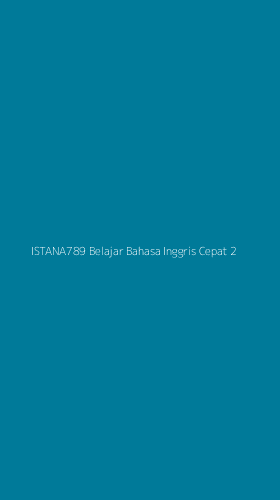 Tampilan Antarmuka Aplikasi Istana789 Belajar Bahasa Inggris Cepat - 2