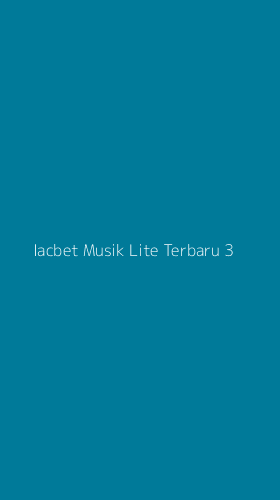 Tampilan Antarmuka Aplikasi Iacbet Musik Lite Terbaru - 3