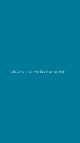 Tampilan Antarmuka Aplikasi Ib88 Daftar Akun Pro Slot Internasional - 4