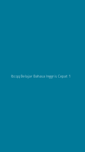 Tampilan Antarmuka Aplikasi Ibcqq Belajar Bahasa Inggris Cepat - 1