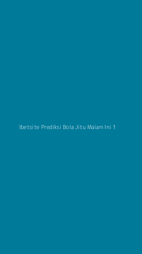 Tampilan Antarmuka Aplikasi Ibetsite Prediksi Bola Jitu Malam Ini - 1