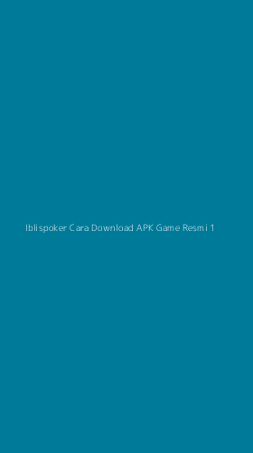 Tampilan Antarmuka Aplikasi Iblispoker Cara Download Apk Game Resmi - 1