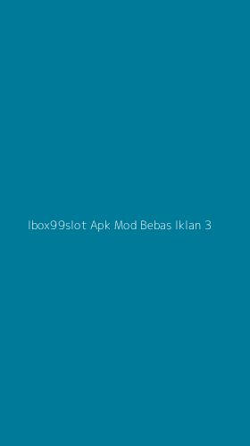 Tampilan Antarmuka Aplikasi Ibox99slot Apk Mod Bebas Iklan - 3