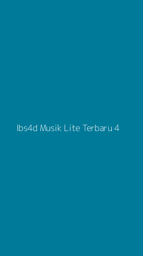 Tampilan Antarmuka Aplikasi Ibs4d Musik Lite Terbaru - 4