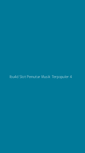 Tampilan Antarmuka Aplikasi Ibu4d Slot Pemutar Musik Terpopuler - 4