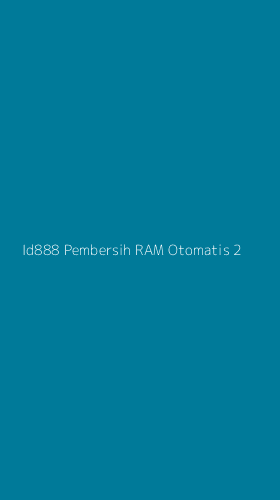 Tampilan Antarmuka Aplikasi Id888 Pembersih Ram Otomatis - 2