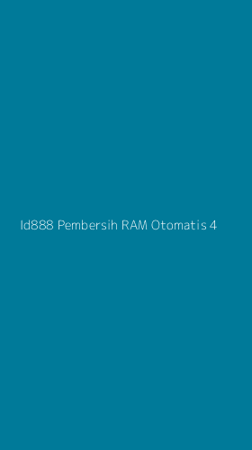 Tampilan Antarmuka Aplikasi Id888 Pembersih Ram Otomatis - 4