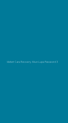 Tampilan Antarmuka Aplikasi Idebet Cara Recovery Akun Lupa Password - 3