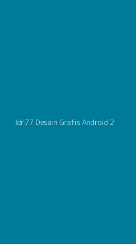 Tampilan Antarmuka Aplikasi Idn77 Desain Grafis Android - 2