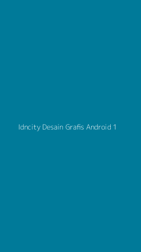Tampilan Antarmuka Aplikasi Idncity Desain Grafis Android - 1