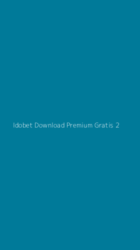 Tampilan Antarmuka Aplikasi Idobet Download Premium Gratis - 2