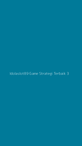 Tampilan Antarmuka Aplikasi Idolaslot89 Game Strategi Terbaik - 3