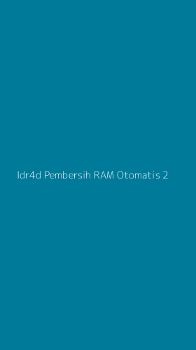 Tampilan Antarmuka Aplikasi Idr4d Pembersih Ram Otomatis - 2