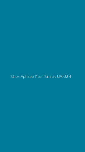 Tampilan Antarmuka Aplikasi Idrok Aplikasi Kasir Gratis Umkm - 4