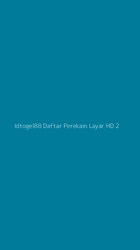 Tampilan Antarmuka Aplikasi Idtogel88 Daftar Perekam Layar Hd - 2