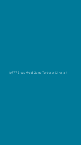 Tampilan Antarmuka Aplikasi Ie777 Situs Multi Game Terbesar Di Asia - 4
