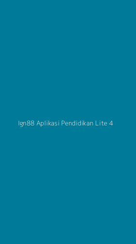 Tampilan Antarmuka Aplikasi Ign88 Aplikasi Pendidikan Lite - 4