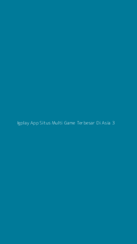 Tampilan Antarmuka Aplikasi Igplay App Situs Multi Game Terbesar Di Asia - 3