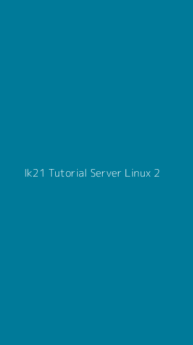 Tampilan Antarmuka Aplikasi Ik21 Tutorial Server Linux - 2