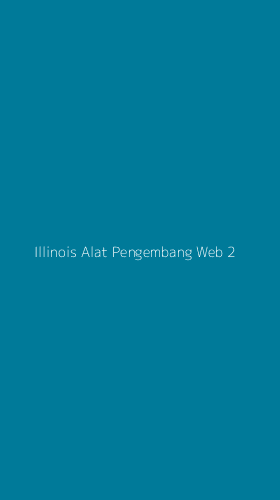 Tampilan Antarmuka Aplikasi Illinois Alat Pengembang Web - 2