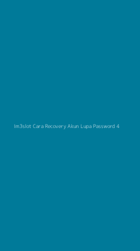 Tampilan Antarmuka Aplikasi Im3slot Cara Recovery Akun Lupa Password - 4