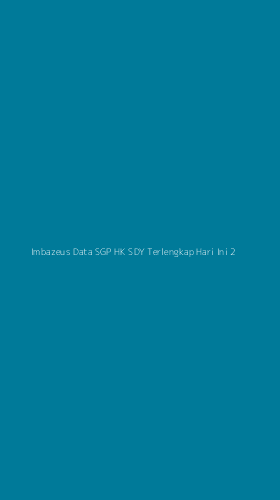 Tampilan Antarmuka Aplikasi Imbazeus Data Sgp Hk Sdy Terlengkap Hari Ini - 2