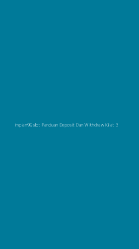 Tampilan Antarmuka Aplikasi Impian99slot Panduan Deposit Dan Withdraw Kilat - 3