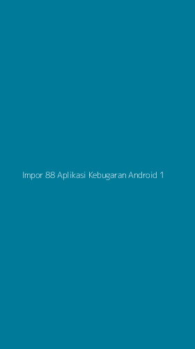 Tampilan Antarmuka Aplikasi Impor 88 Aplikasi Kebugaran Android - 1
